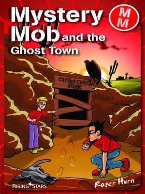 cover image of Mystery Mob and the Ghost Town